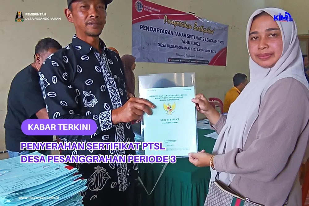 Penyerahan Sertifikat Ptsl Desa Pesanggrahan Periode 3